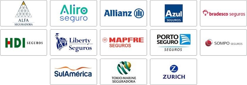 Alfa, Aliro, Allianz, Azul, Bradesco, HDI, Liberty, Mapfre, Porto, Sompro, Sulamérica, Tokio, Zurich
